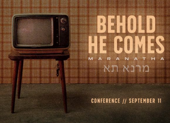“Behold He Comes” “Behold He Comes”